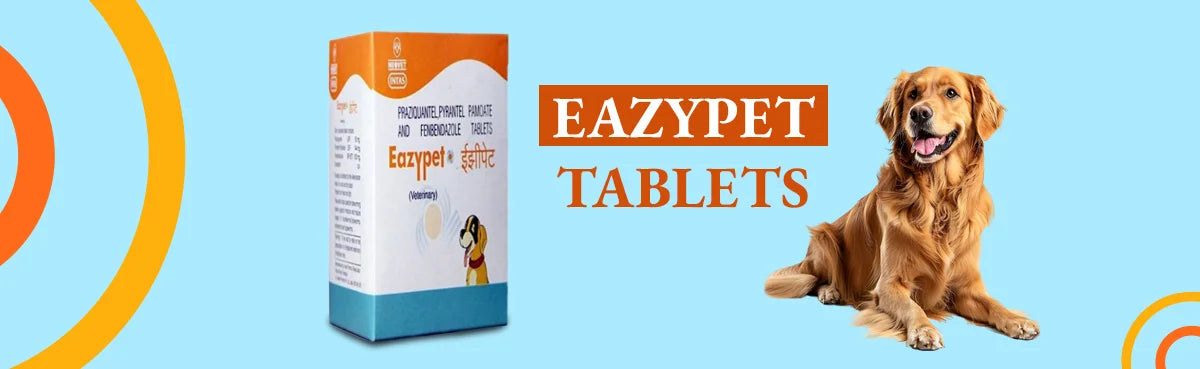 Eazypet tablets