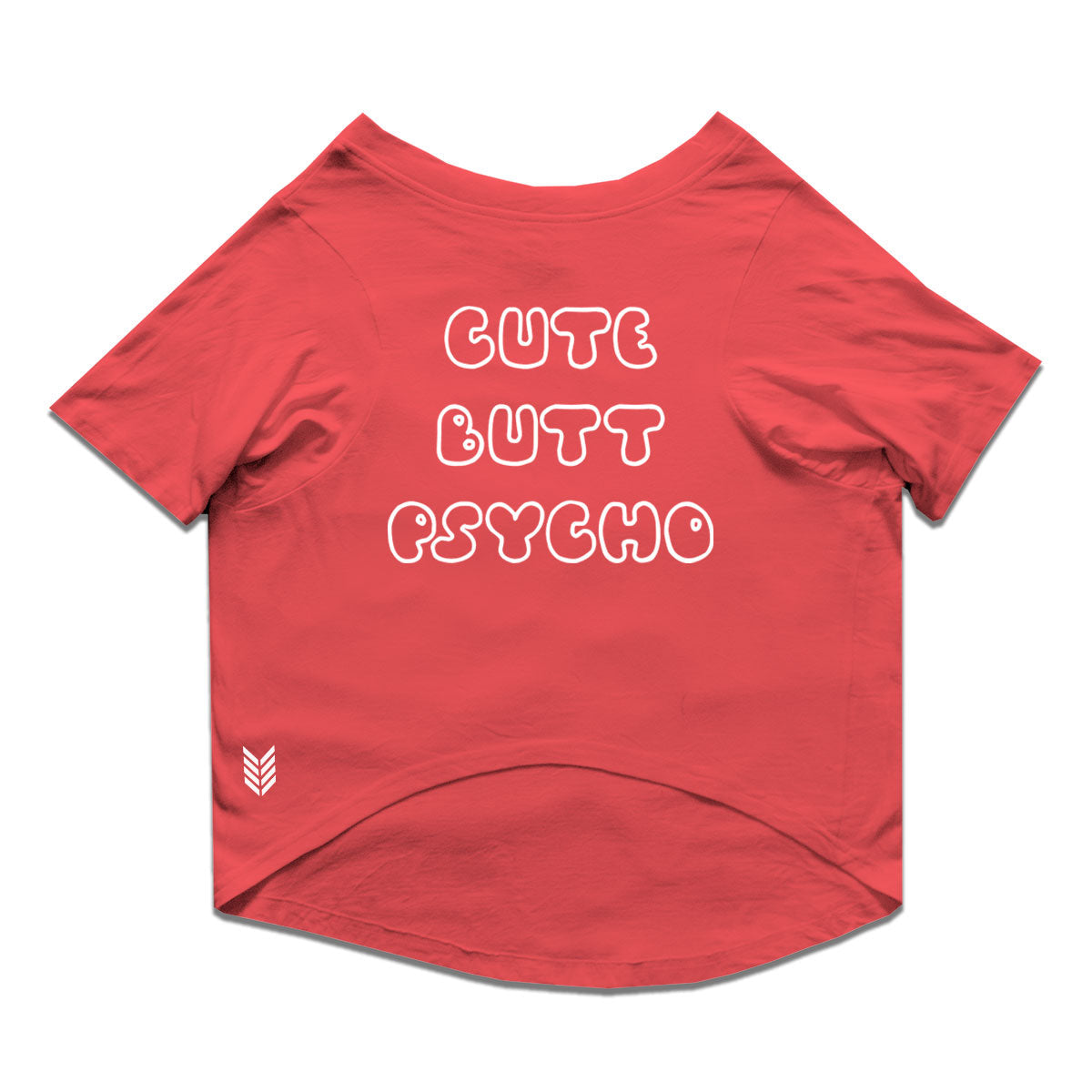 Ruse / Poppy Red Ruse Basic Crew Neck "CUTE BUTT PSYCHO" Printed Half Sleeves Dog Tee16